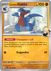 103/182 Cynthia's Gabite - Destined Rivals