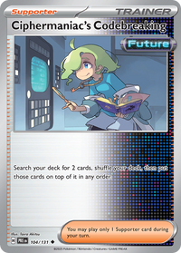 104/131 Ciphermaniac's Codebreaking - Prismatic Evolutions