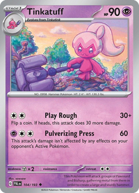 104/193 Tinkatuff - Paldea Evolved