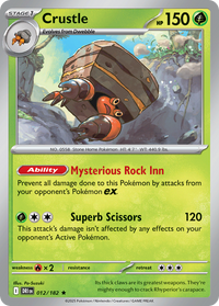 012/182 Crustle - Destined Rivals