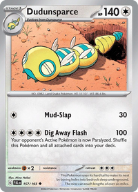 157/193 Dudunsparce - Paldea Evolved