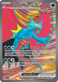 229/182 Roaring Moon ex - Paradox Rift