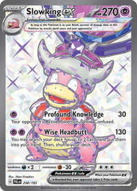 238/193 Slowking ex - Paldea Evolved
