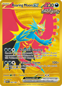 262/182 Roaring Moon ex - Paradox Rift