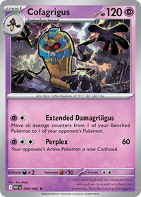 040/086 Cofagrigus - White Flare