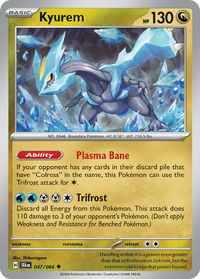 047/064 Kyurem - Shrouded Fable