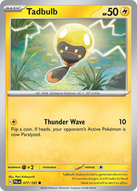 077/193 Tadbulb - Paldea Evolved