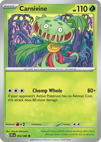 004/086 Carnivine - Chaos Rising