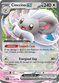 Cinccino ex 073/086 Chaos Rising card